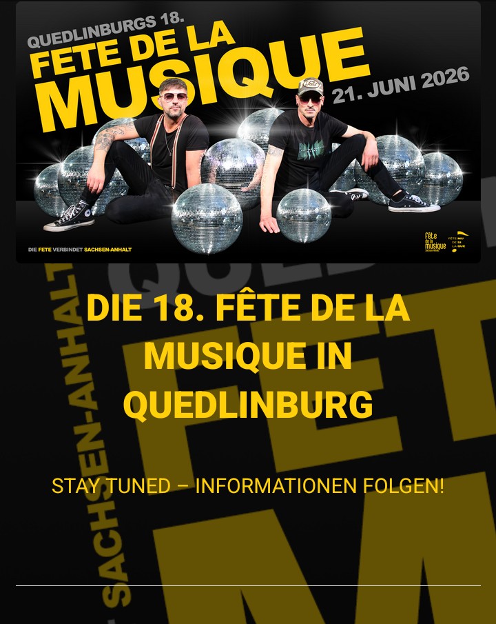21.06.26 Fête de la Musique – Quedlinburg (Bahnhof)